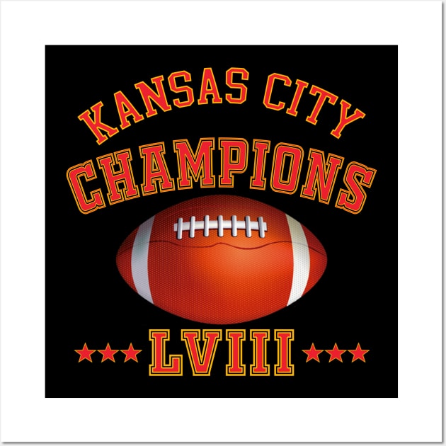 Kansas City Football Champions LVIII Wall Art by teecrafts